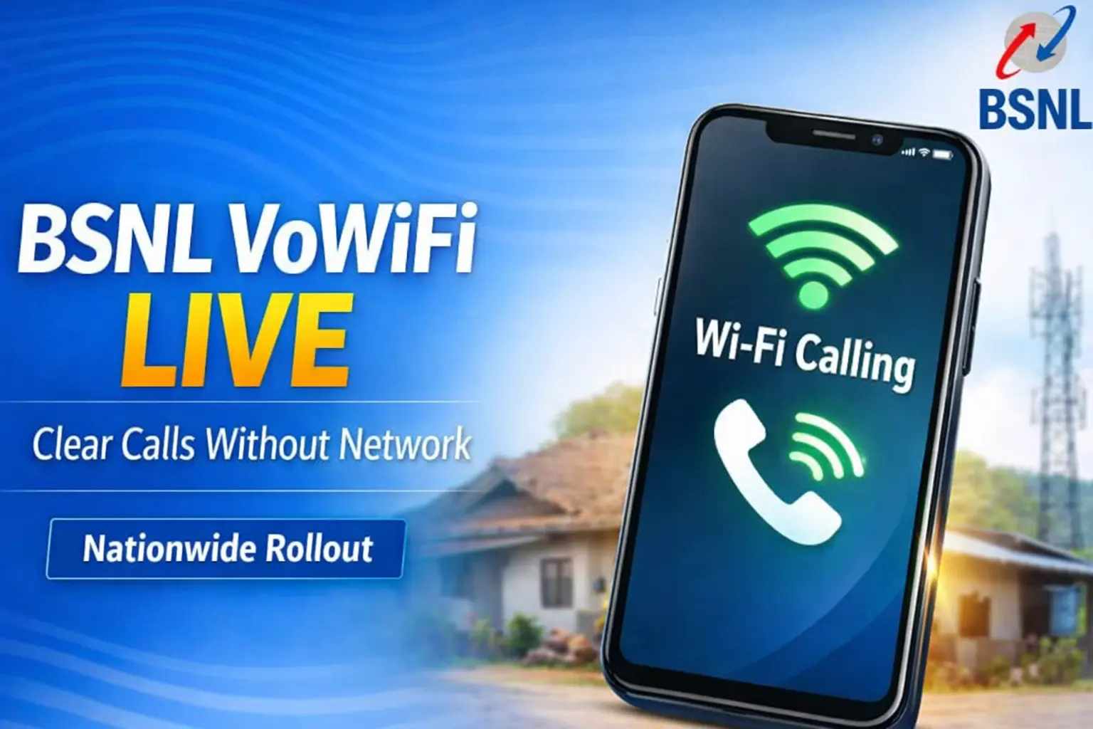 BSNL VoWiFi service India BSNL free WiFi calling BSNL WiFi calling nationwide BSNL WiFi calling feature BSNL VoWiFi launch India BSNL calling without network BSNL WiFi calling update BSNL new telecom service
